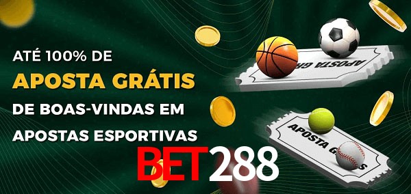 BET288 Ate 100% de Aposta Gratis